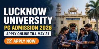 University of Lucknow PG Admission 2026 Open Till May 31; Check Details Here